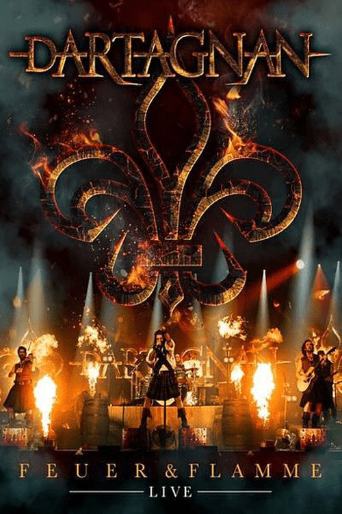 dArtagnan - Feuer & Flamme Live