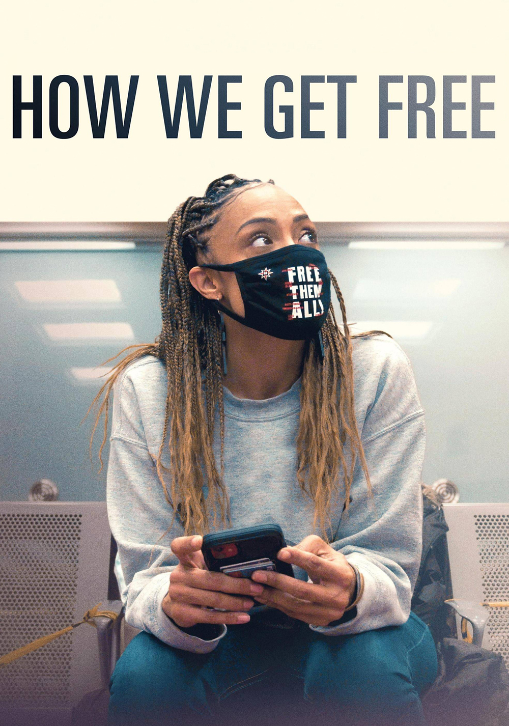 How We Get Free