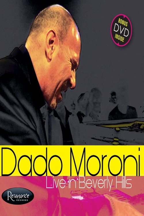 Dado Moroni - Live In Berly Hills