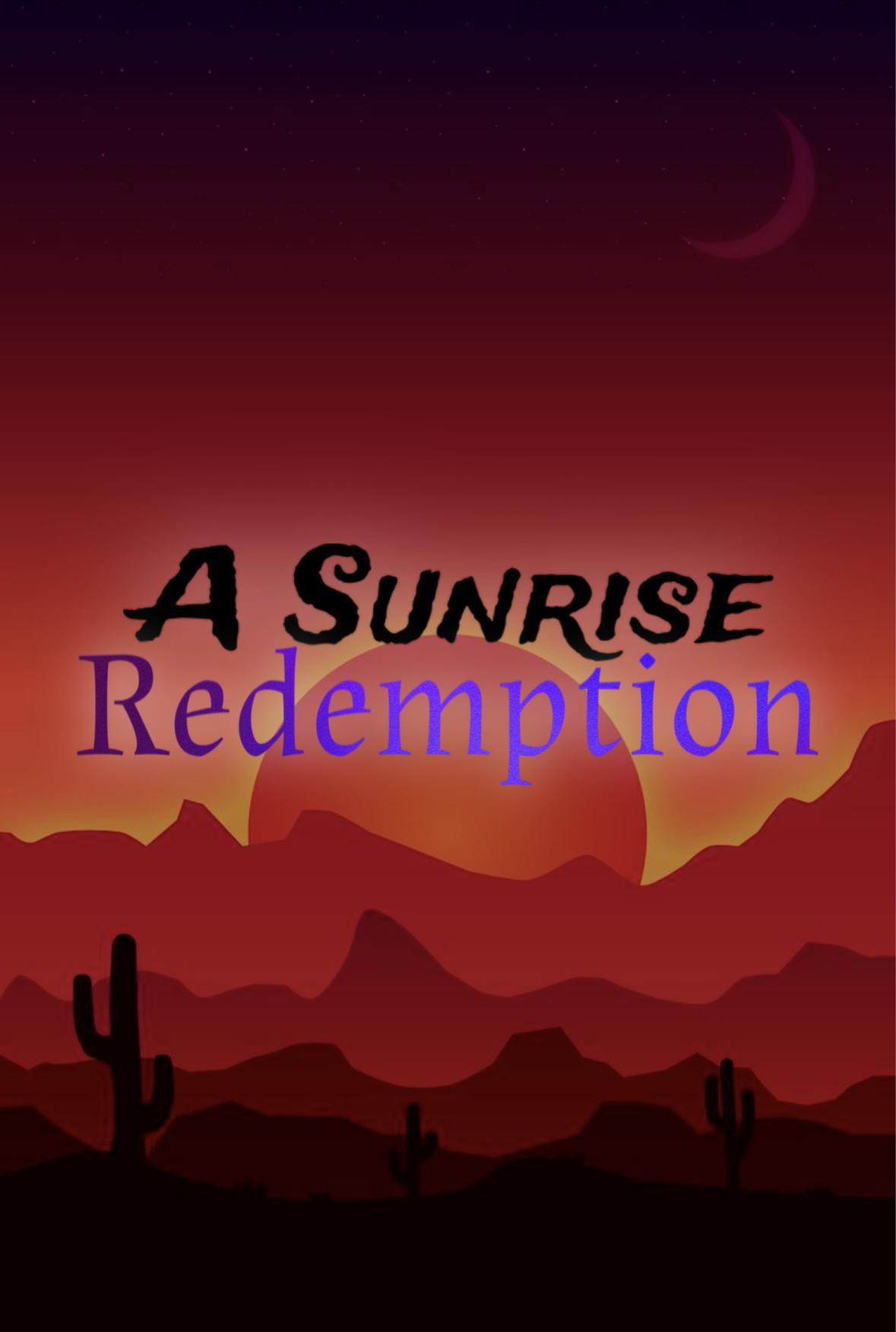 A Sunrise Redemption