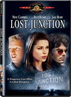 Lost Junction - Irgendwo im Nirgendwo
