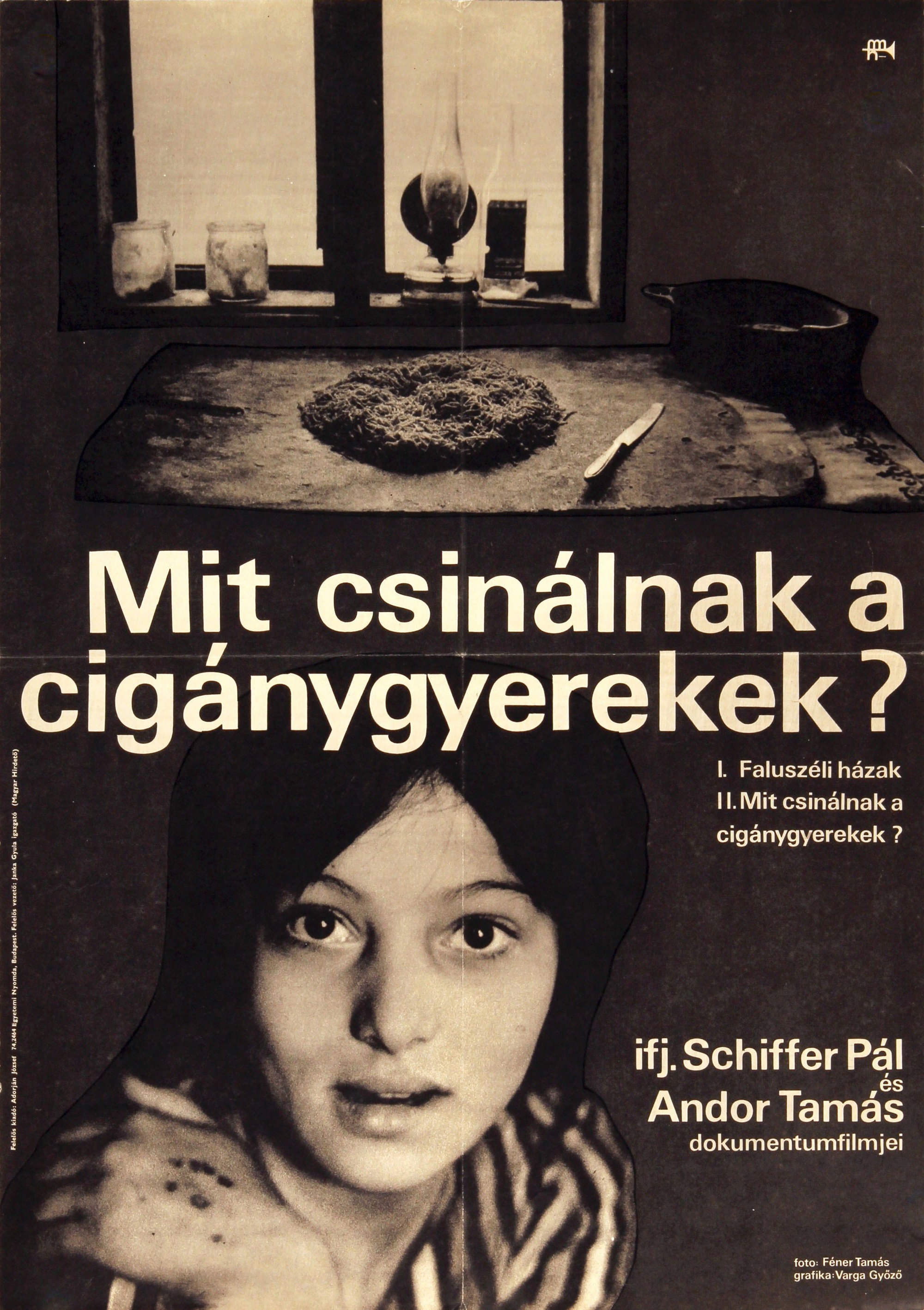Mit csinálnak a cigánygyerekek?