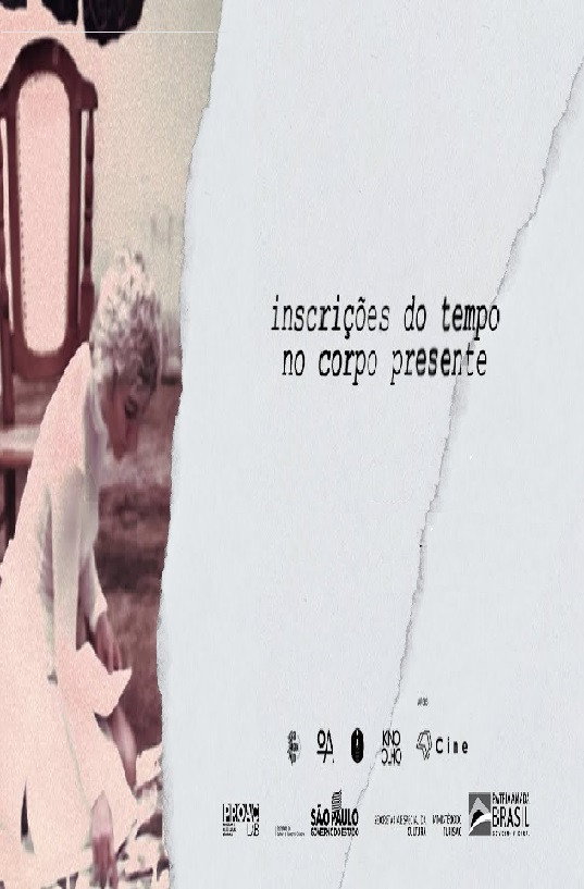 Inscrições do Tempo no Corpo Presente