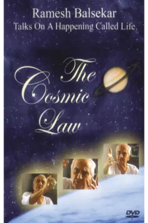The Cosmic Law - Ramesh Balsekar - Talks On A Happening Called Life