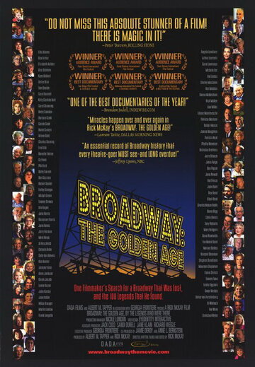 Broadway: The Golden Age, by the Legends Who Were There