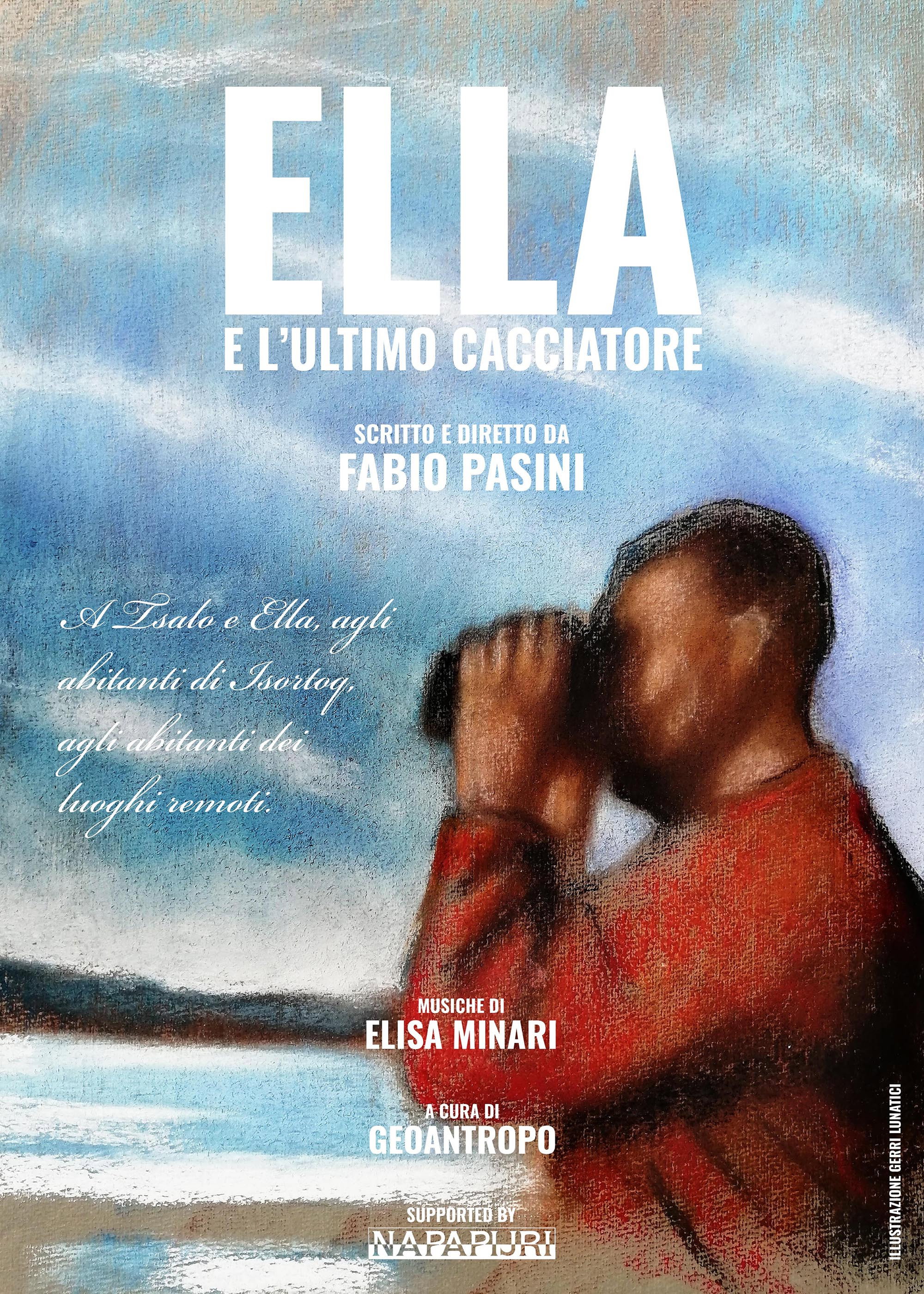 Ella e l'ultimo cacciatore