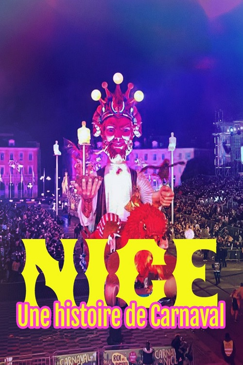 Nice, une histoire de carnaval