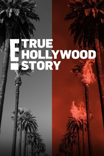 True Hollywood Story