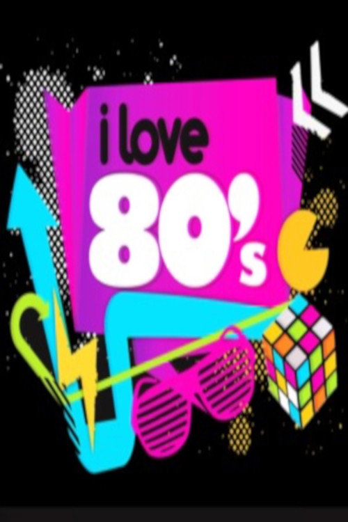 I Love the 80's 3-D