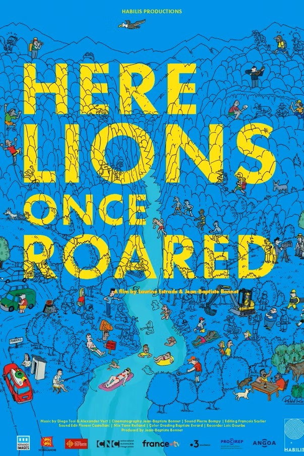 Ici rugissaient les lions