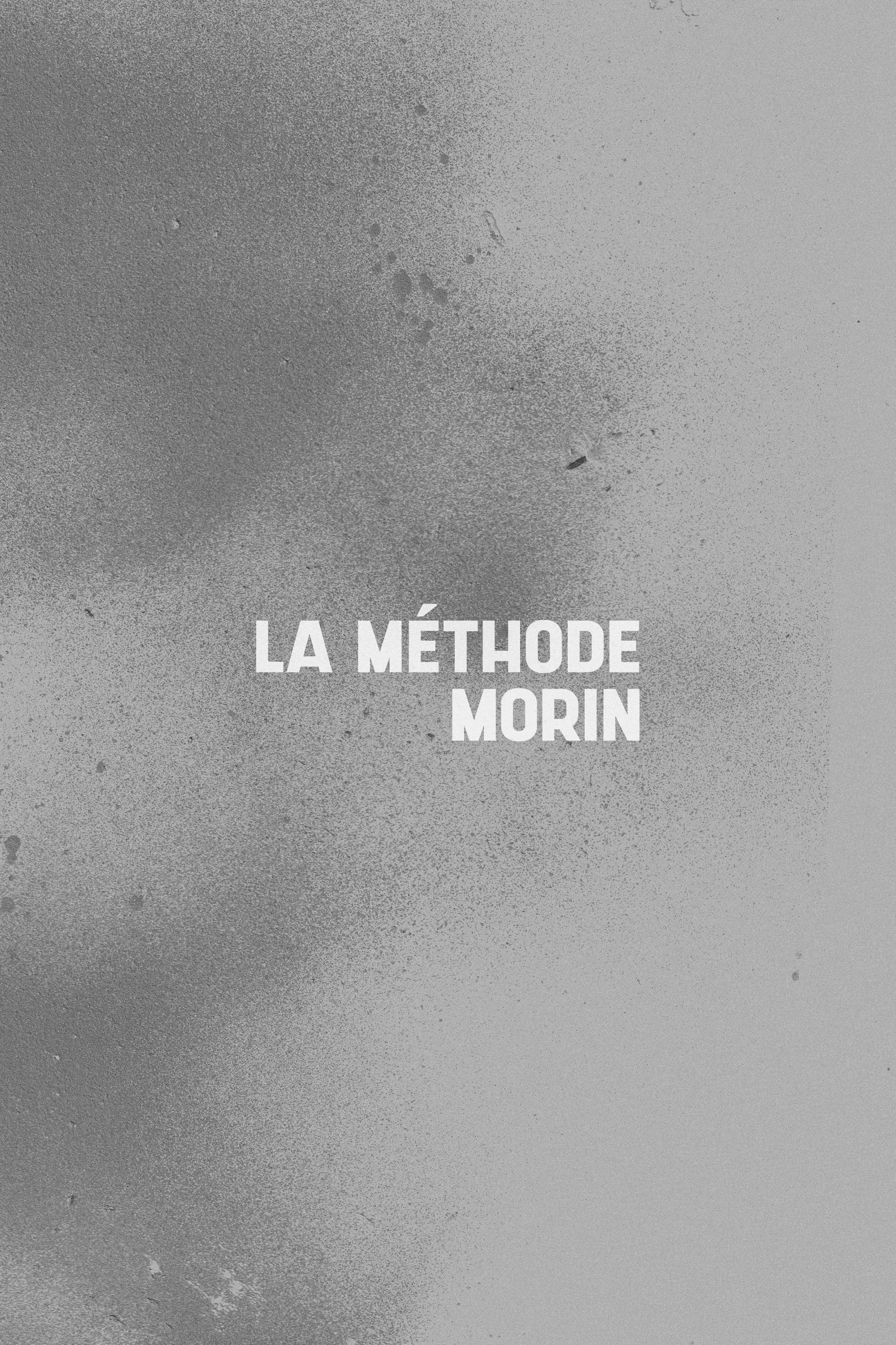 The Morin's Method