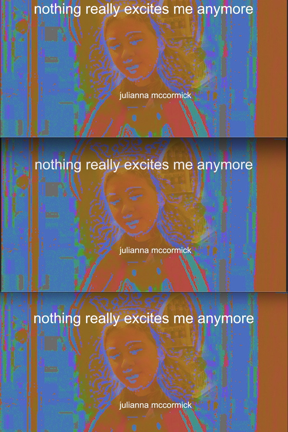 Nothing Really Excites Me Anymore