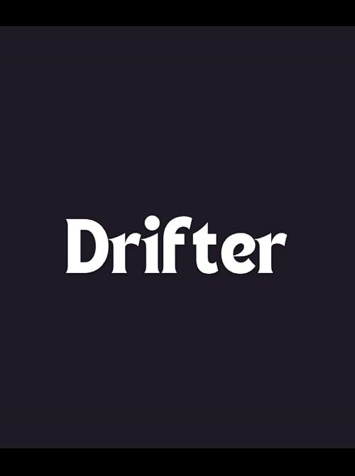 Drifter