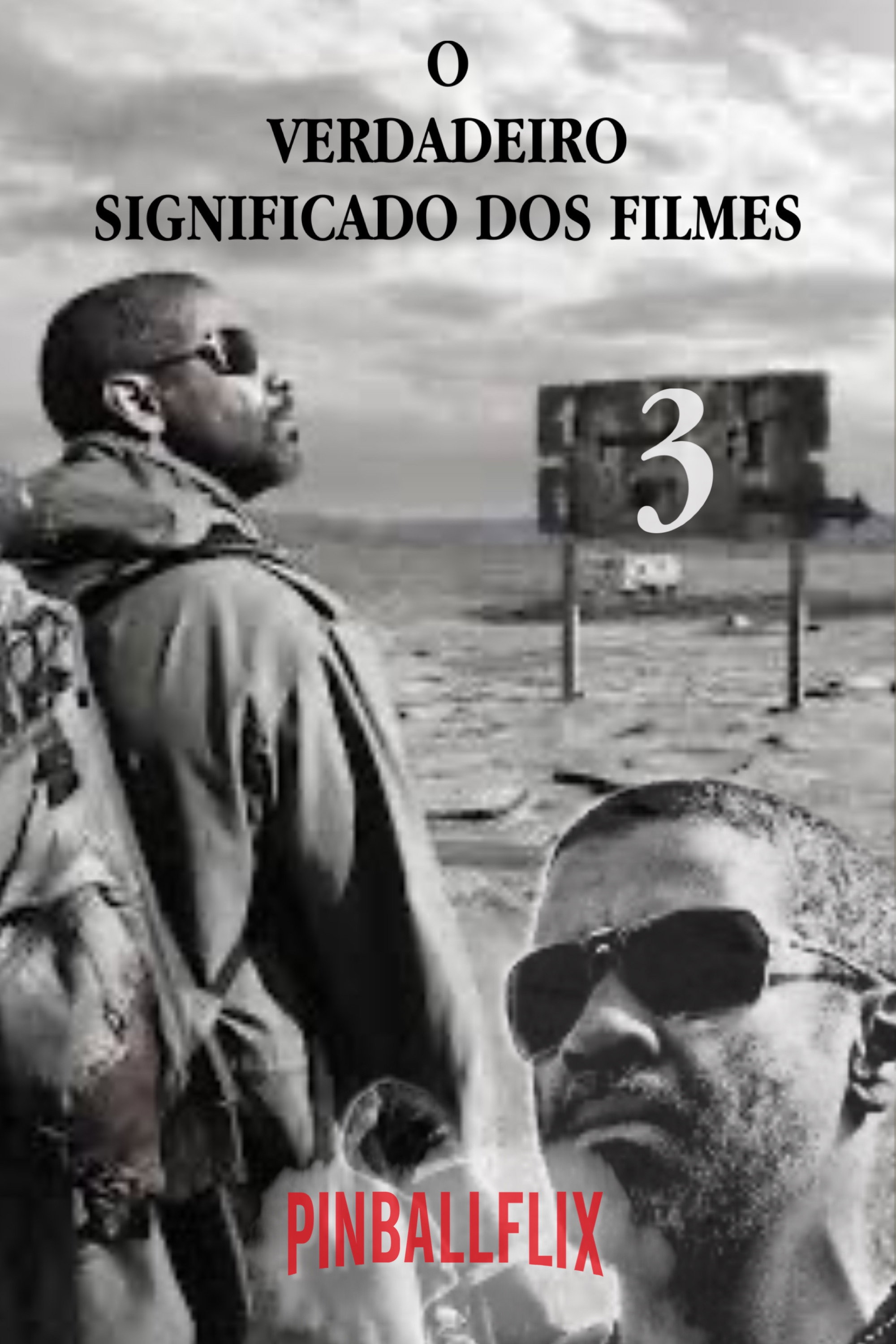 O Verdadeiro Significado Dos Filmes 3