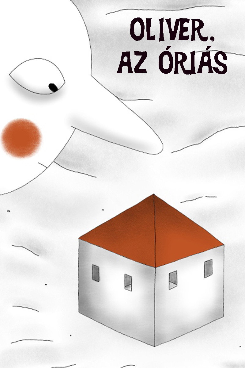 Oliver, az óriás