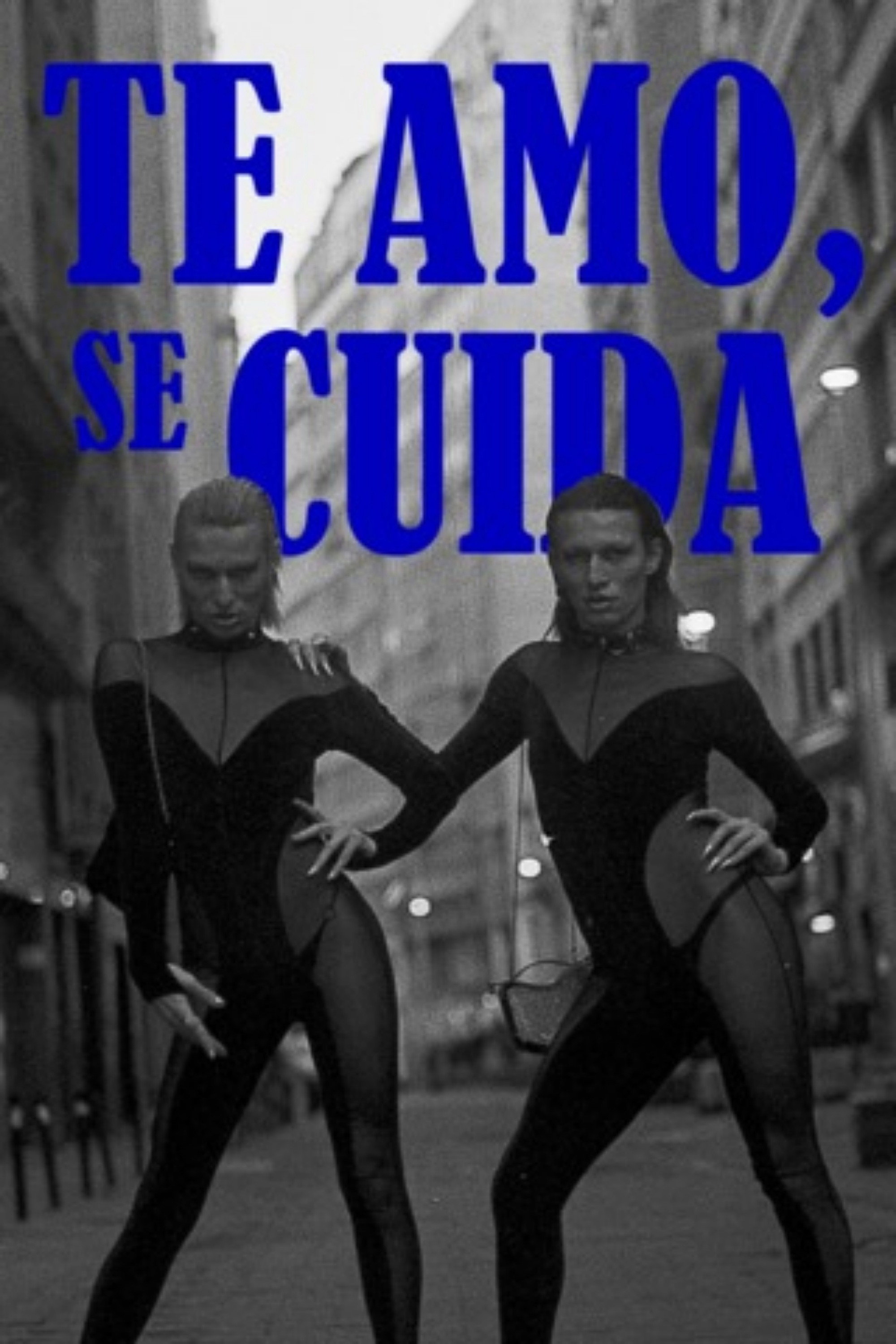 Te Amo, Se Cuida