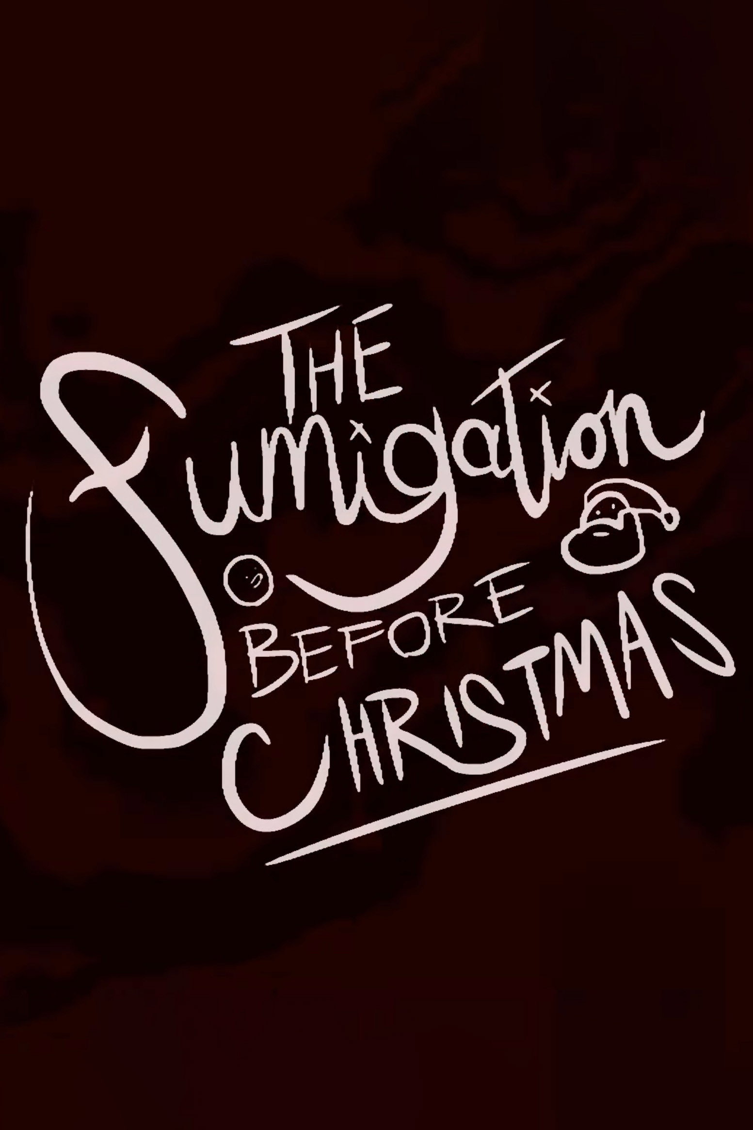 The Fumigation Before Christmas