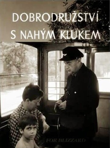 Dobrodruzství s nahým klukem