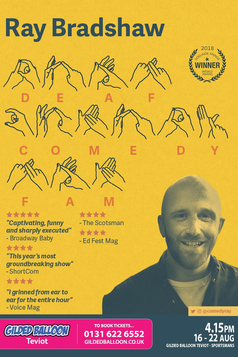 Ray Bradshaw - Deaf Comedy Fam