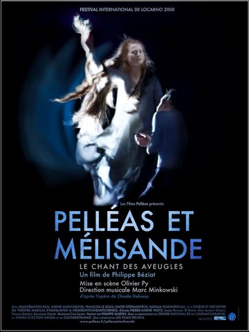 Pelléas et Mélisande, le chant des aveugles