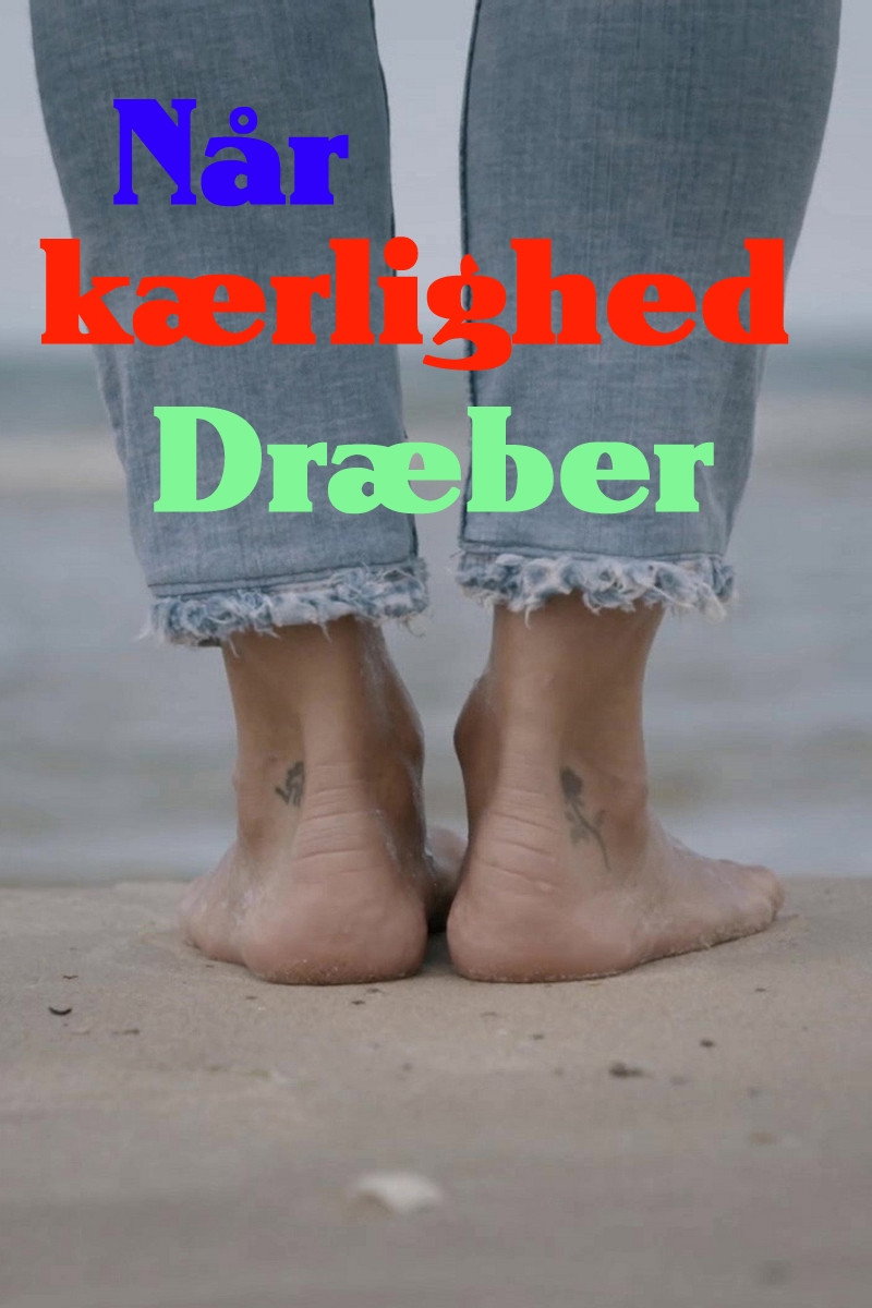 Når kærlighed dræber