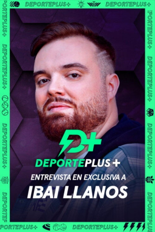 Deporte+ entrevista en exclusiva a Ibai Llanos