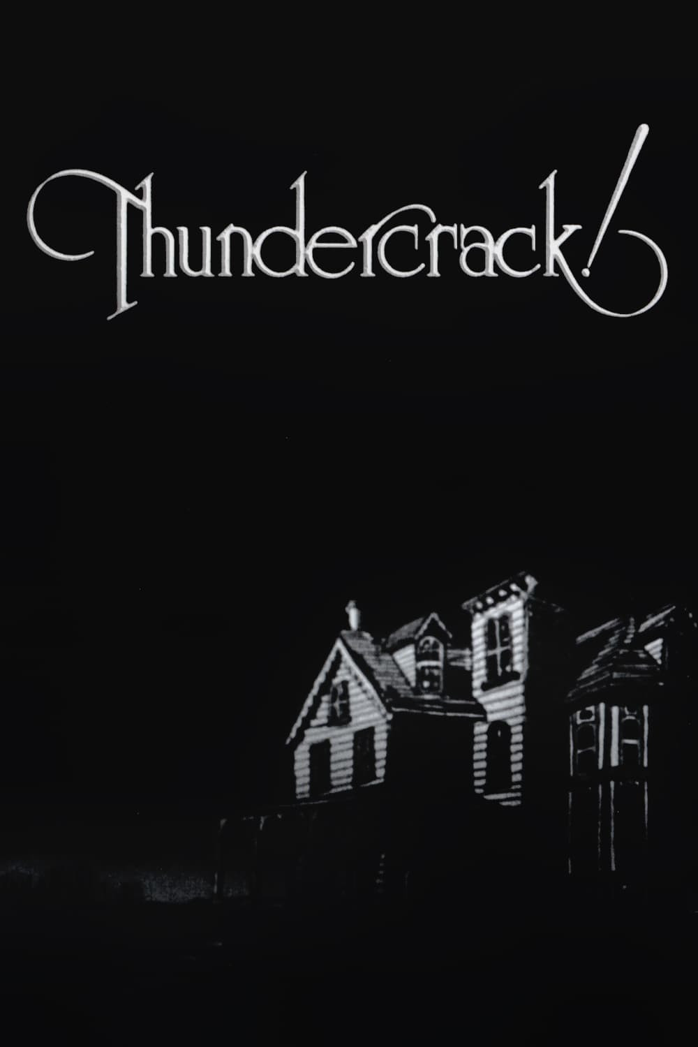 Thundercrack!