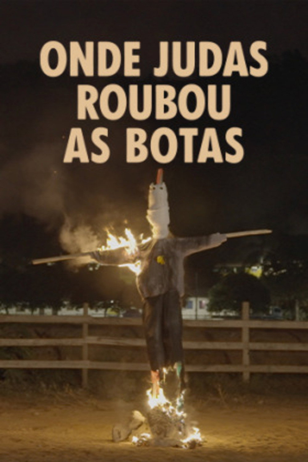 Onde Judas Roubou As Botas