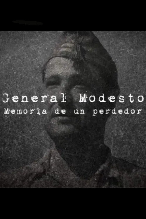 General Modesto. Memoria de un perdedor