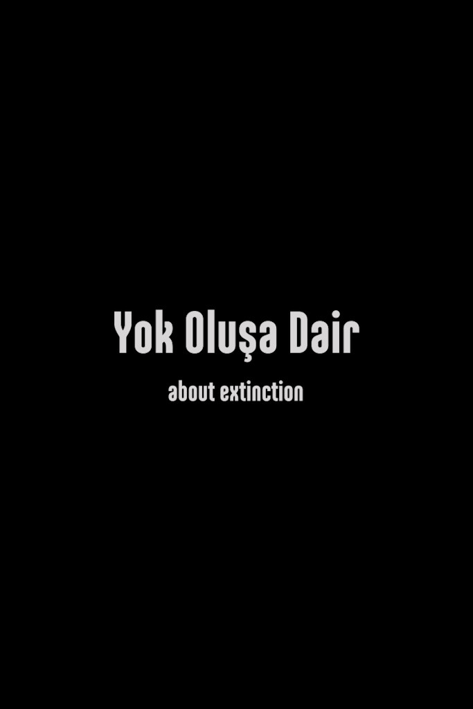 Yok Oluşa Dair