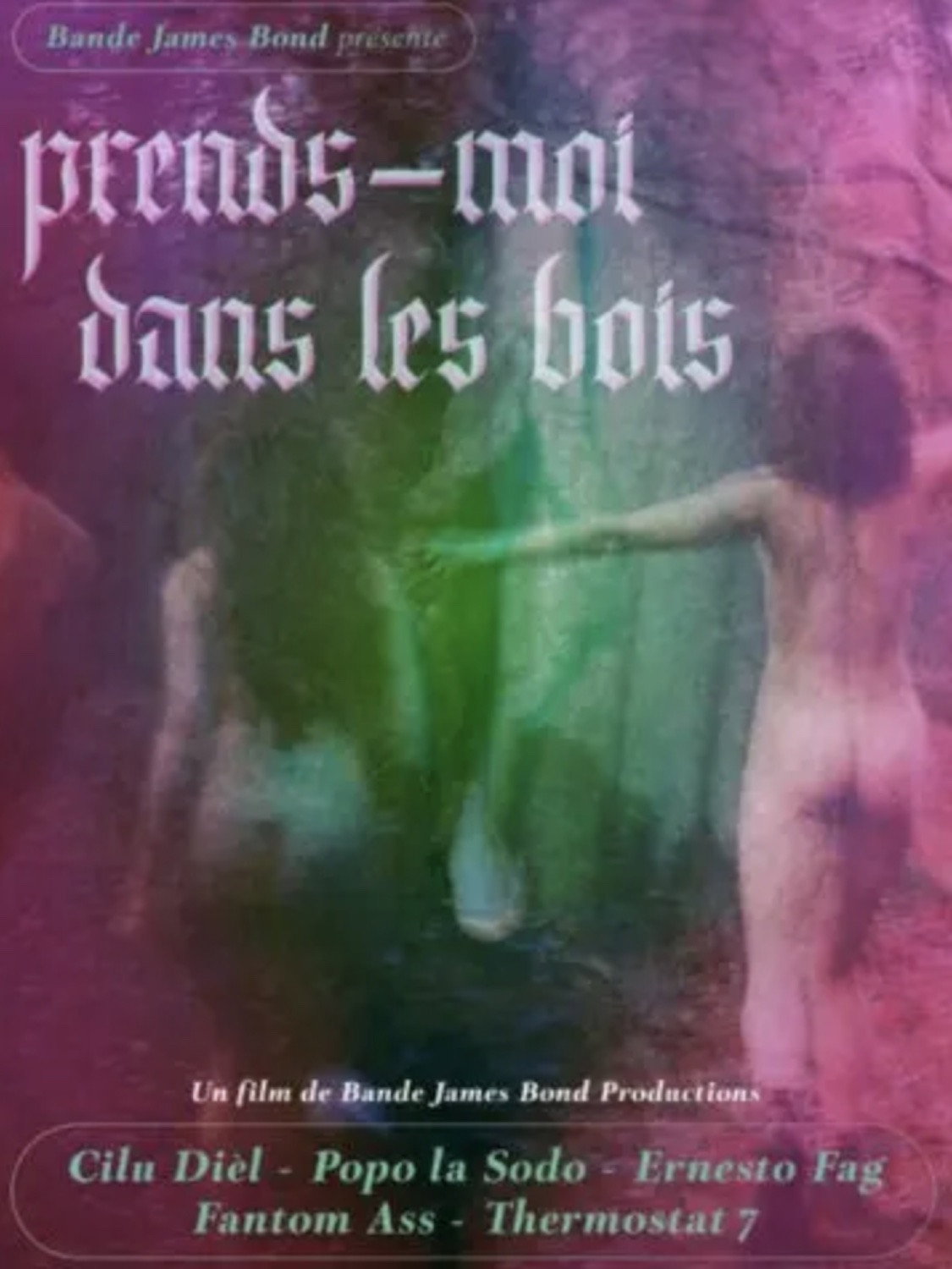 Prends-moi dans les bois
