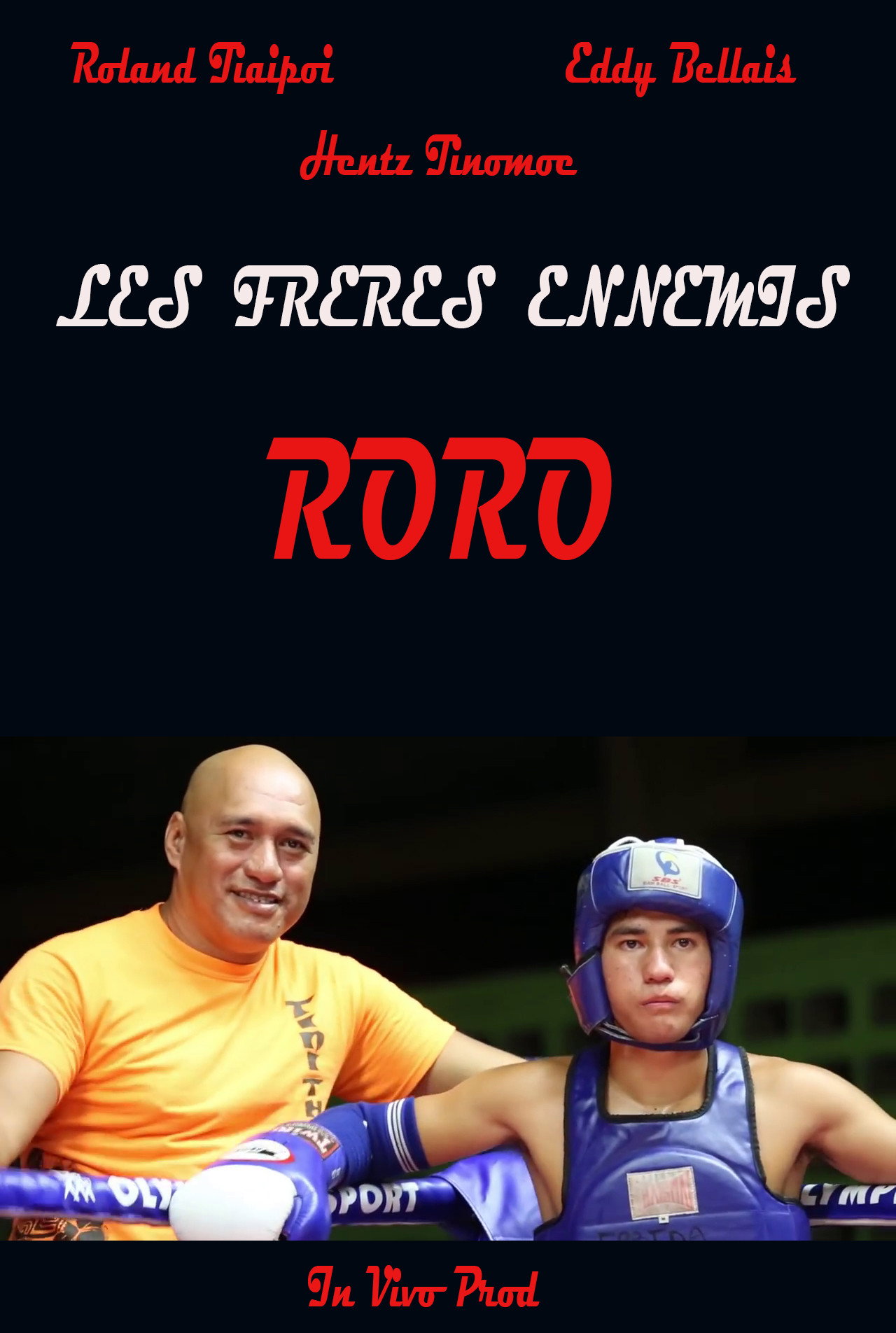 Les frères ennemis : Roro