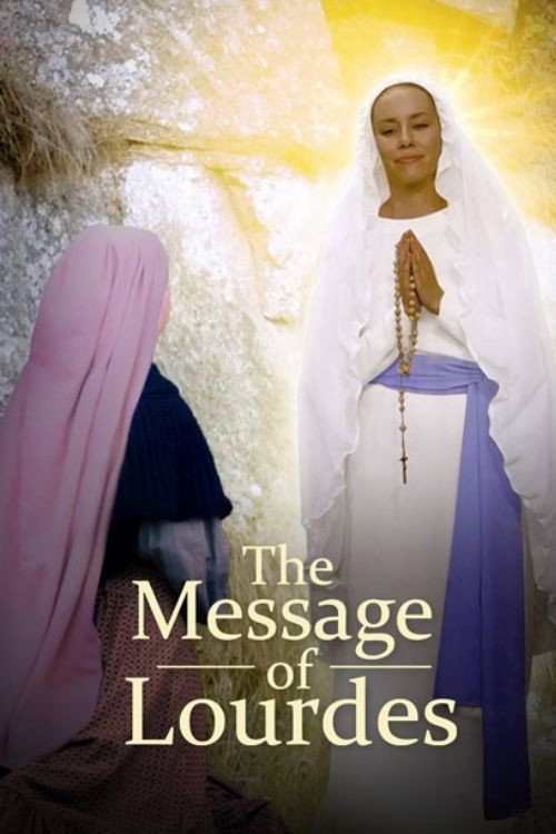 The Message of Lourdes