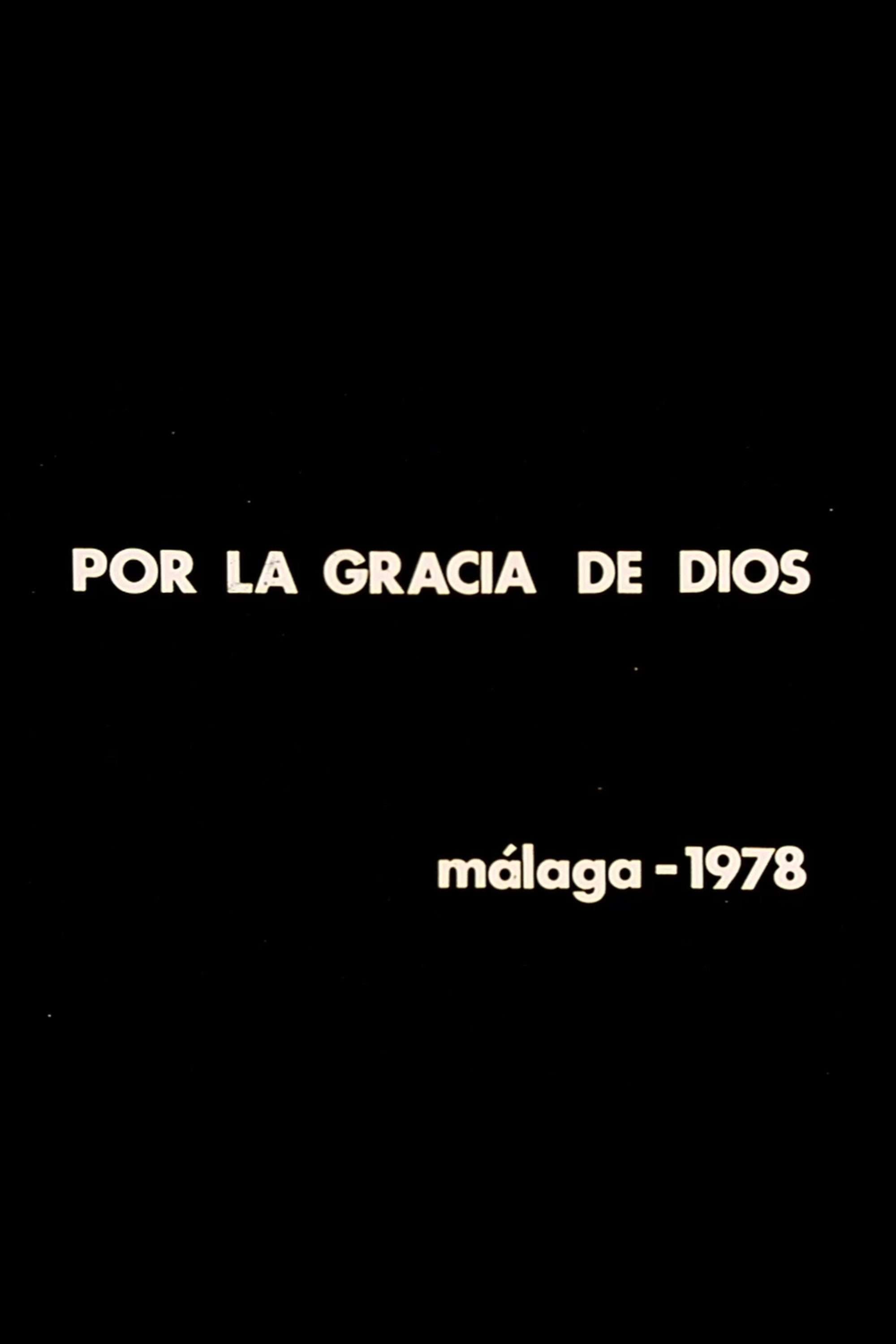 Por la gracia de Dios