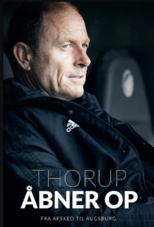 Thorup åbner op: Fra afsked til Augsburg