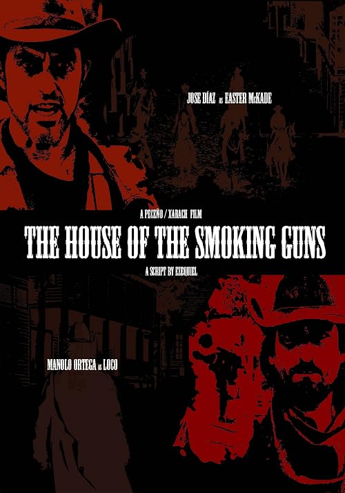 The House of the Smoking Guns