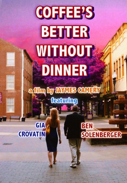 Coffee's Better Without Dinner