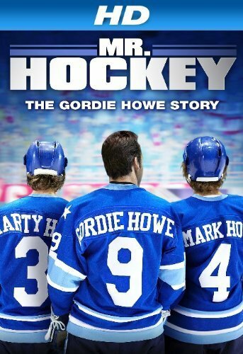 Mr. Hockey - Die Gordon Howe Story
