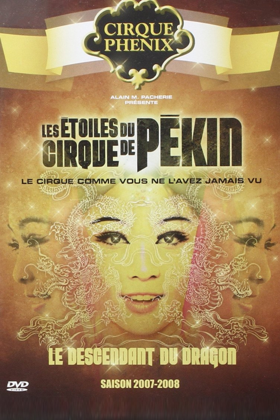 Les étoiles du cirque de Pékin - Le descendant du dragon