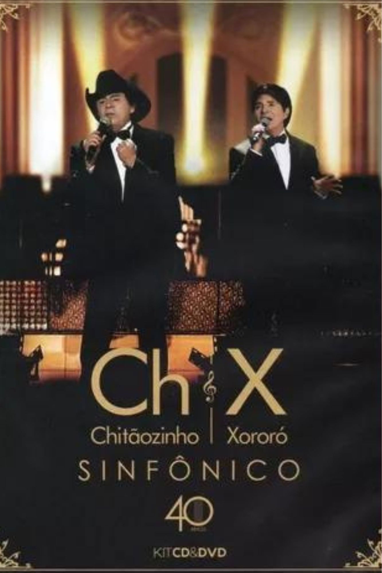 Chitãozinho & Xororó 40 Anos - Sinfônico