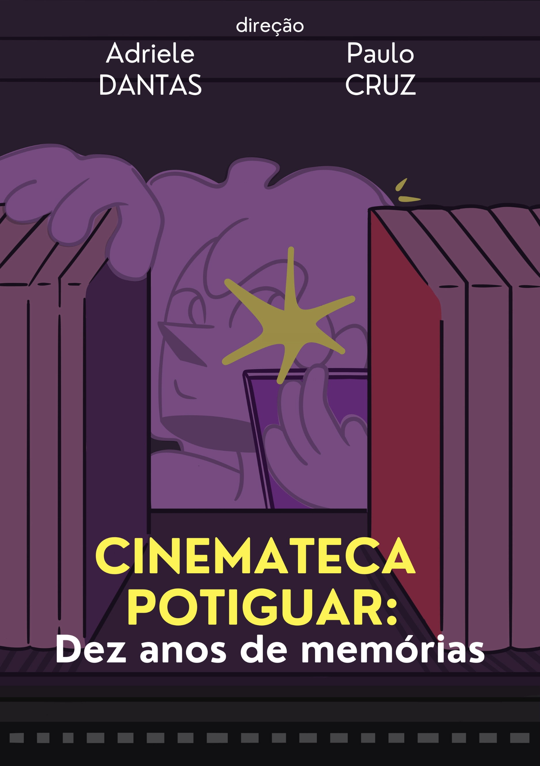 Cinemateca Potiguar: Dez Anos de Memórias