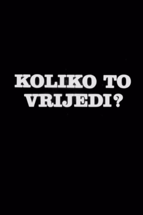 Koliko to vrijedi?