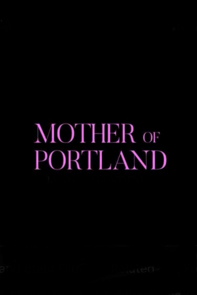 Mother of Portland