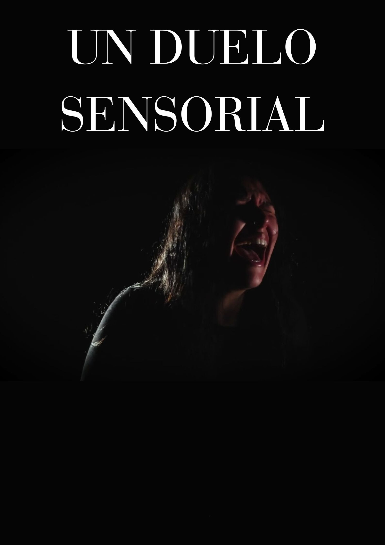Un Duelo Sensorial