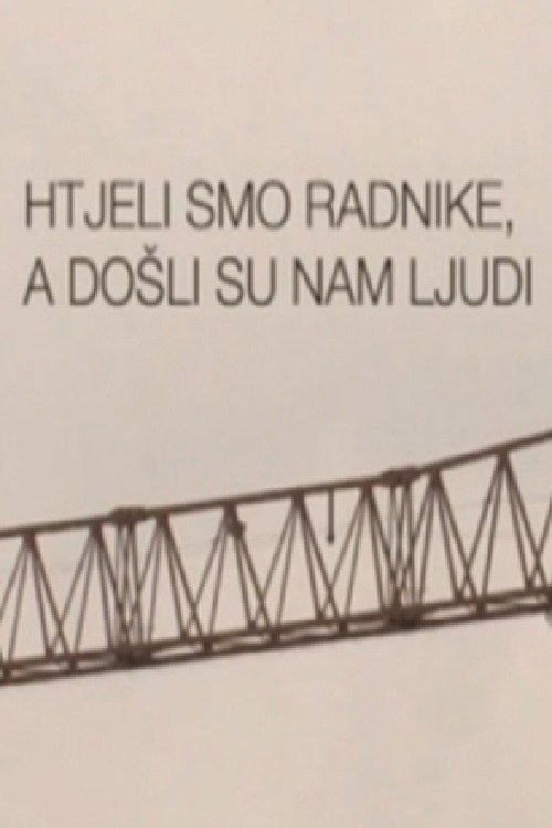 Htjeli smo radnike, a došli su nam ljudi