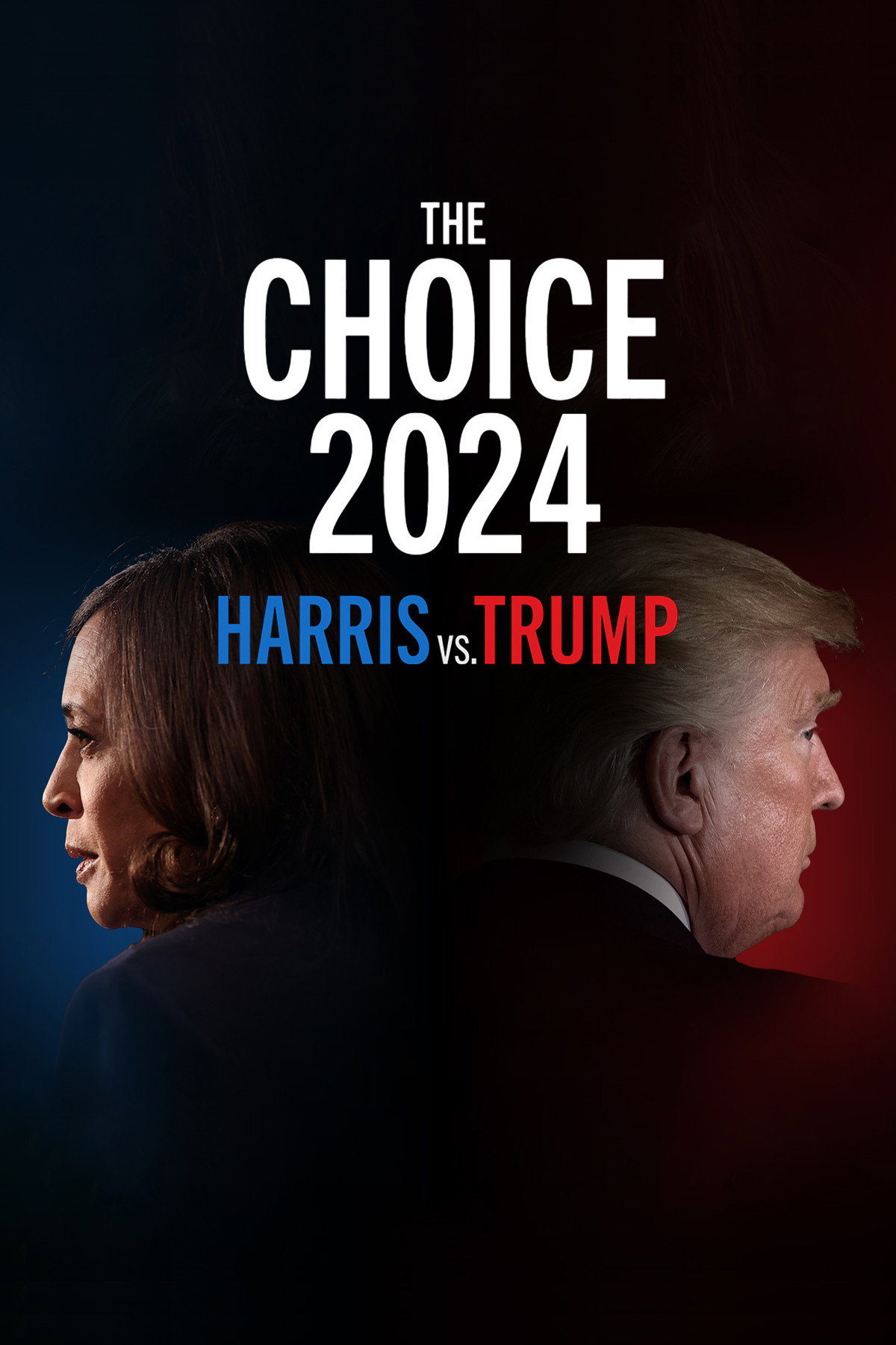 The Choice 2024 – Harris v Trump