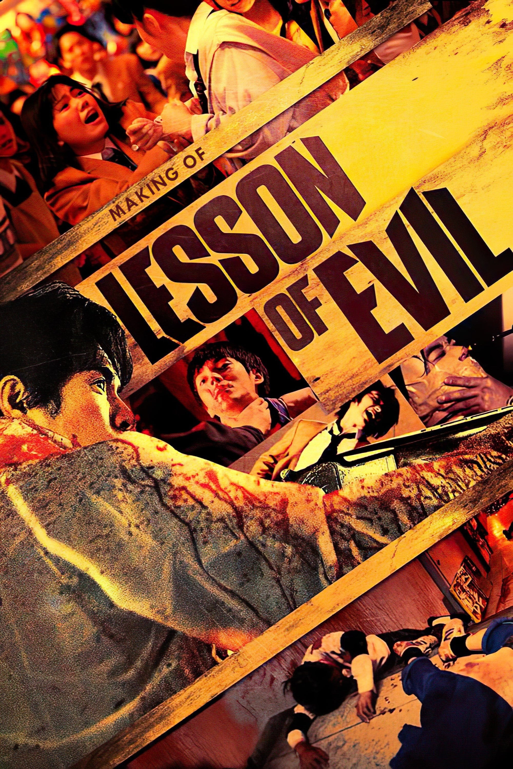 Making of Lesson of Evil