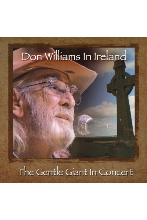 Don Williams In Ireland: The Gentle Giant In Concert