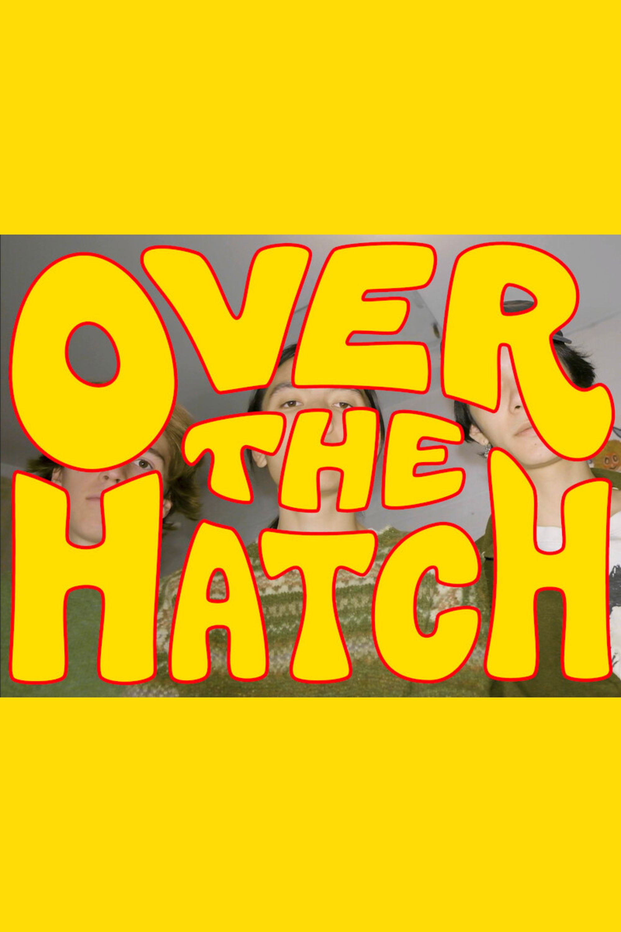 Over the Hatch