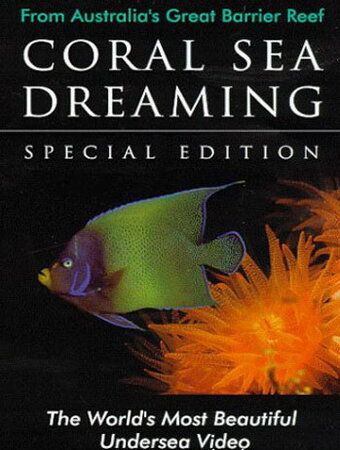 Coral Sea Dreaming